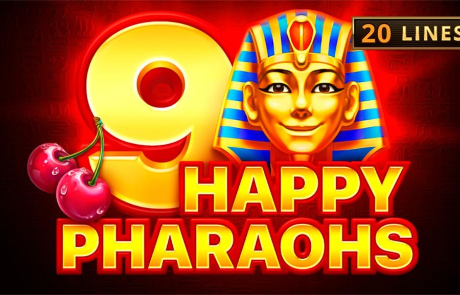 9 Happy Pharaohs